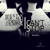 I Can't Stop (Toly Braun Remix) - West.K&Mr.Nu&Dessy Slavova