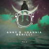 No A (Radio Edit) - Anny B&URANNIA&Benicci