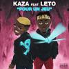 Pour un jeu (feat. Leto) (Explicit) - Kaza&Leto