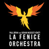 La Fenice (Orchestra) - Paul Bryan&Giovani Musicisti Veneti