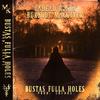 BUSTAS FULLA HOLES (Explicit) - Undead Ronin&Burnout MacGyver&Dakota J Brown&Locdou
