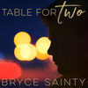 Table for Two - Bryce Sainty&Melanie Dyer&Glen Harrison