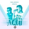 No Estás Aquí - Raul Ortega&Diego A