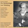 Vorspiel (Die Meistersinger von Nürnberg) - 维也纳爱乐乐团&Peter Klein&Wiener Staatsopernchor&Georg Maikl&Viktor Madin&Else Schürhoff&William Wernigk&Alfred Muzzarelli&Marjan Rus&Irmgard Seefried&August Seider&Josef Witt&Fritz Krenn&Erich Kunz&Herbert Alsen&Anton Dermota&Alfred Jerger&Paul Schöffler