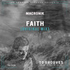 Faith (Original Mix) - MacRonik