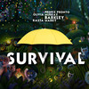 Survival - Prince Pronto&Olivia Murray&Barkley&Rasta Marky