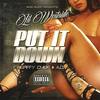 Put It Down (Explicit) - Lil Westside&Spiffy Chiqk&A.O.