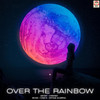 Over The Rainbow - Chrisko