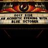 Come In Closer - Blue October