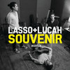 Souvenir (Acústico) - Lasso&Lucah