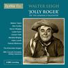 Jolly Roger, Act II: What May We Do? - Maryetta Midgley&Patricia Whitmore&Vernon Midgley&Leslie Fyson&BBC Concert Orchestra&Ashley Lawrence