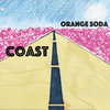 Coast (Explicit) - orange soda