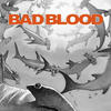 Waste of Space - Bad Blood