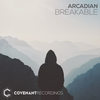 Breakable (Radio Edit) - Arcadian