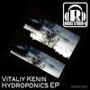 Hydroponics (Original Mix) - Vitaliy Kenin