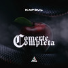 Comerte Completa (Explicit) - Kapsül