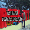 TRAUSAH DENGAR DORANG - LM&MRP