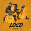 Loco (Explicit) - JC Reyes