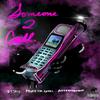 Someone To Call (Explicit) - DJSAY&Professa Gabel&AfterThought