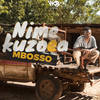 Nimekuzoea - Mbosso