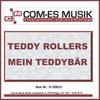 Teddy, Teddy - Teddy Rollers