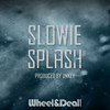 Splash (Explicit) - Slowie&Unkey