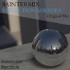 Reflection Mirrors (Original Mix) - Baintermix