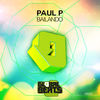 Bailando (Radio Edit) - Paul P