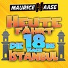 Heute fährt die 18 bis nach Istanbul - Maurice Haase