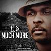 Much More - L.D.