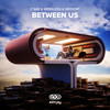 Between Us - C'Sar&WEEKLESS&WEDONT&Vincent De Azevedo