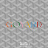 Goyard (Explicit) - Sandiego