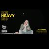 Big Heavy MC (feat. FR4NKIE) (Explicit) - Atilly&FR4NKIE