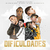 Dificuldades (Explicit) - Mc Vitão Do Savoy&MC Menor da VG&Murillo e LT no Beat&MC Marks&MC Hariel