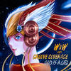 God Is A Girl - W&W&Groove Coverage