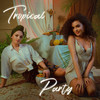 Tropical Party - Edina&Madalina
