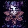 The Upside Down (Lost Outrider Remix) - Eyes Wide Open&Lost Outrider