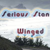 Winged (Original Mix) - Serious Stan