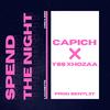 SPEND THE NIGHT(feat. YSS Xhozaa) (Explicit) - Pich&YSS Xhozaa