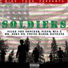 Soldiers (feat. Silkk The Shocker, Mr. Serv-On, Fiend, Mia X, Young Bleed ) - Mike Tone&Silkk the Shocker&Mr. Serv-On&Fiend&Mia x&Young Bleed&BavGate