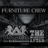 The Morning After - Furniture Crew