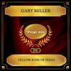 Yellow Rose Of Texas - Gary Miller