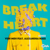 Break My Heart (Remix) - Veni Midi&Alexandra Maes