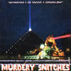 Murdery Snitches (Explicit) - Satanxsm&Og Smxke&Grimmjøw