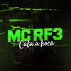 Cala a Boca (Explicit) - MC RF3