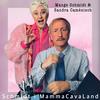 Schmidt i MammaCavaLand - Sandra Caménisch&Mange Schmidt