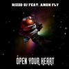Open Your Heart (Sammy Love Remix) - Rizzo DJ&Amon Fly&Sammy Love