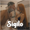 Sigilo (Explicit) - MC LC