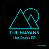 Hot Rocks - The Mayans