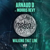 Walking That Line [feat. Morris Revy] (Ambassade Inspiration Mix) - Arnaud D